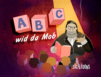 ABC Wid Da Mob Animated Series